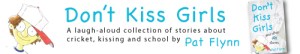 Don't Kiss Girls Banner
